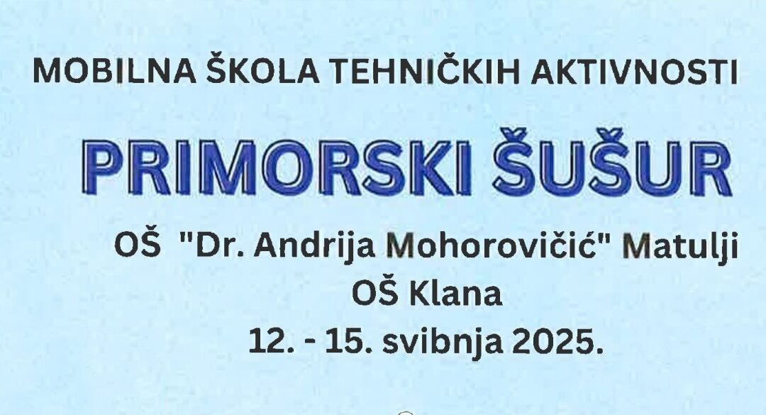 Primorski šušur u Matuljima!