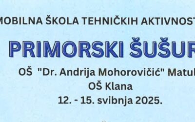 Primorski šušur u Matuljima!