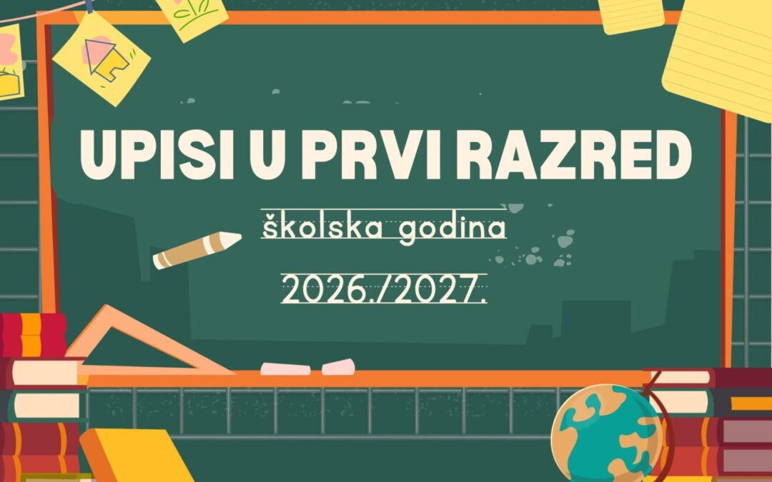 PRIJAVE ZA UPIS U PRVI RAZRED OSNOVNE ŠKOLE 